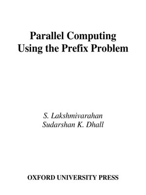 cover image of Parallel Computing Using the Prefix Problem
